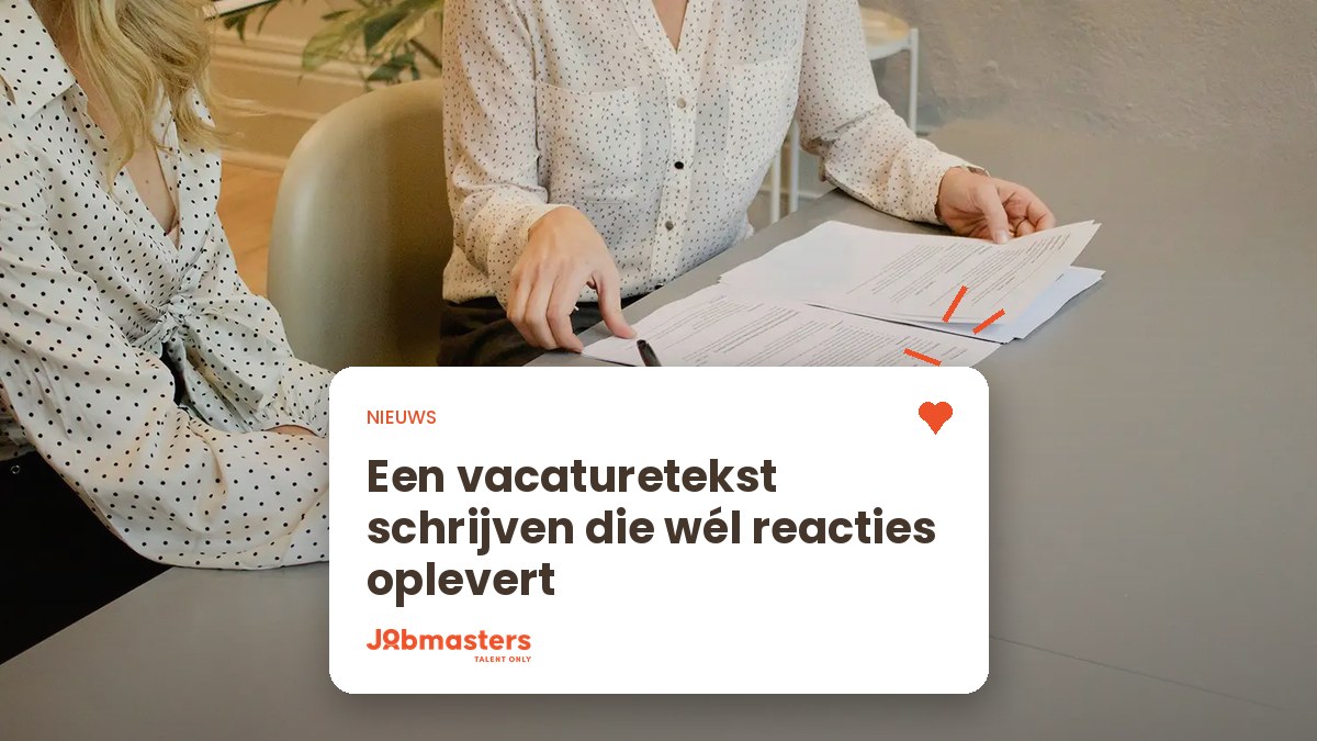 Vacaturetekst schrijven die reacties oplevert