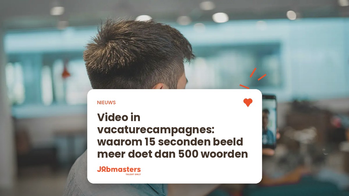 Video maken voor een vacaturecampagne op social media