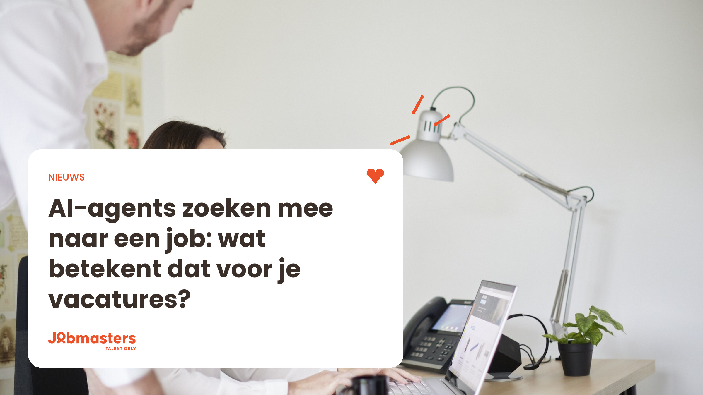 AI-agents zoeken mee naar een job: wat betekent dat voor je vacatures?